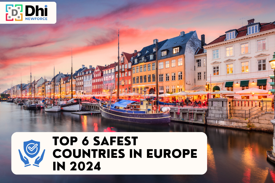 Top 6 Safest Countries in Europe in 2024